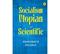Socialism: Utopian and Scientific