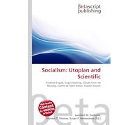 Socialism: Utopian and Scientific: Friedrich Engels, Eugen Dühring, Claude Henri de Rouvroy, Comte de Saint-Simon, Charles Fourier