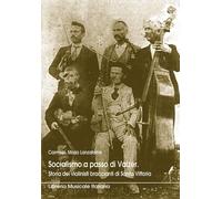 Socialismo a passo di valzer [Paperback] [Jan 01, 2006] Lanzafame, Carmelo M.