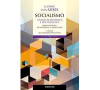 Socialismo. Analisi economica e sociologica