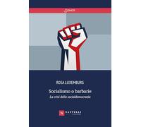 Socialismo o barbarie