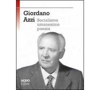 Socialismo, umanesimo, poesia