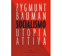 Socialismo. Utopia attiva