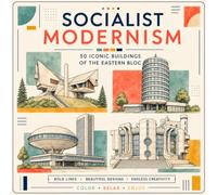 Socialist Modernism: 50 Iconic buildings of the Eastern Bloc