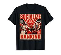 Socializzare Le Banche - Socialisti democratici d'America, DSA Maglietta