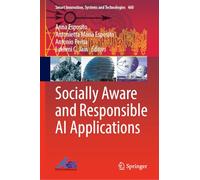 Socially Aware and Responsible AI Applications