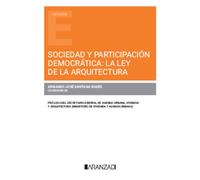 Sociedad y participación democrática: La Ley de la Arquitectura