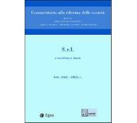 Società a responsabilità limitata art. 2462-2483 c.c. - Bianchi L. A. (cur.)