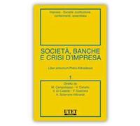 Società, banche e crisi d'impresa