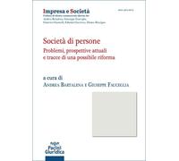 SOCIETA' DI PERSONE - BARTALENA ANDREA (Curatore), FAUCEGLIA GIUSEPPE