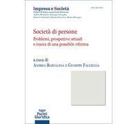 Società di persone. Problemi, prospettive attuali e tracce di una possibil...