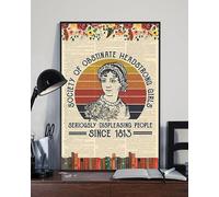 Società di ragazze ostinate e testarde che dispiace seriamente alla gente dal 1813. Questa insegna in metallo da 12x16 pollici è progettata per la casa, i bar e i garage come elemento decorativo.