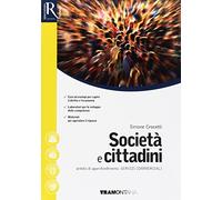 Società e cittadini. Approfondimento per i servizi commerciali. Per le Scuole superiori