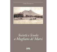 Società e scuola a Magliano De' Marsi - [Carsa]