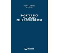 Società e soci nel Codice della crisi d'impresa
