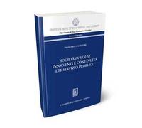 Società in house insolventi e continuità del servizio pubblico