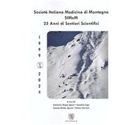 Società Italiana Medicina Di Montagna SIMeM 25 Anni Di Sentieri Scientifici. 199