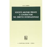 Società militari private e «contractors» nel diritto internazionale