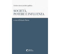 Società, potere e influenza