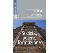 Società, potere, formazione