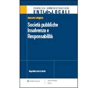 Società pubbliche. Insolvenza e responsabilità