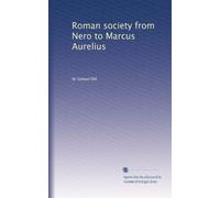 Società romana da Nerone a Marco Aurelio: Volume 1
