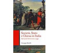 Società, Stato e Chiesa in Italia. Dal tardo Settecento a oggi