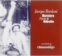 Societa'del Chiassobujo Societa'del Chiassobujo - Jacopo Bordoni (CD)