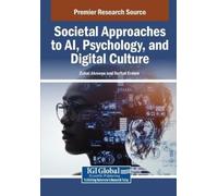 Societal Approaches to AI, Psychology, and Digital Culture (Tascabile)