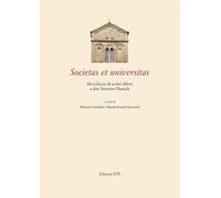 Societas et universitas. Miscellanea di scritti offerti a don Severino Dianich