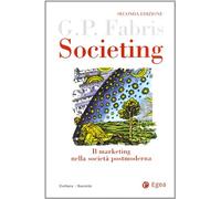 Societing. Il marketing nella società postmoderna