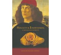 Society and Individual in Renaissance Florence