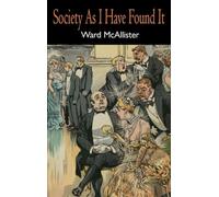 Society as I Have Found It