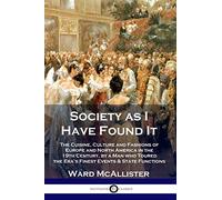 Ward McAllister Society as I Have Found It (Tascabile)
