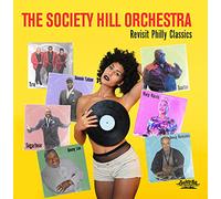 Society Hill Orchestra - Revisit Philly Classics