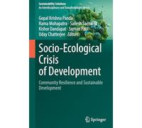 Socio-Ecological Crisis of Development: Community Resilience and Sustainable Development