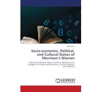 Socio-economic, Political, and Cultural Status of Morrison's Women