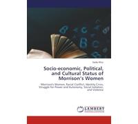 Socio-economic, Political, and Cultural Status of Morrison's Women