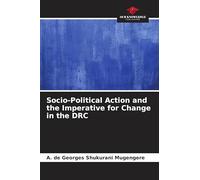 Socio-Political Action and the Imperative for Change in the DRC
