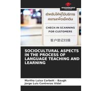 SOCIOCULTURAL ASPECTS IN THE PROCESS OF LANGUAGE TEACHING AND LEARNING