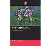 SOCIOLOGIA BÁSICA: MANUAL DO ESTUDANTE