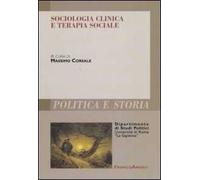 Sociologia clinica e terapia sociale