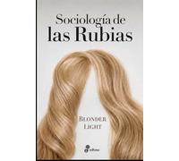 Sociología de las Rubias