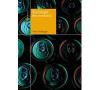 Sociologia dei consumi - Codeluppi Vanni
