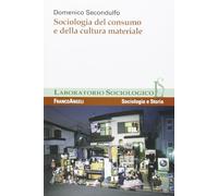 Sociologia del consumo e della cultura materiale