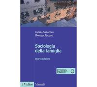 Libri Chiara Saraceno / Manuela Naldini - Sociologia Della Famiglia