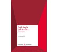 Sociologia della moda. Un'introduzione