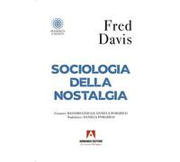 Sociologia della nostalgia