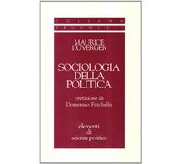 Libri Maurice Duverger - Sociologia Della Politica