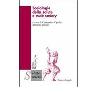 Sociologia della salute e web society